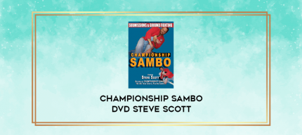 Championship Sambo DVD Steve Scott digital courses