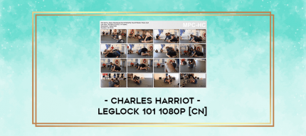 Charles Harriot - Leglock 101 1080p [CN] digital courses