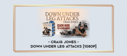 Craig Jones - Down Under Leg Attacks [1080p] digital courses