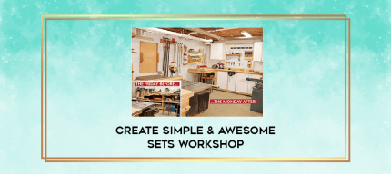 Create Simple & Awesome Sets Workshop digital courses