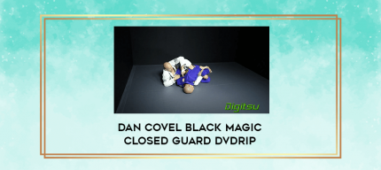 Dan Covel Black Magic Closed Guard DVDRip digital courses