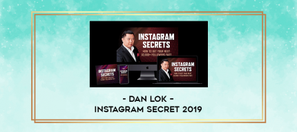 Dan Lok - Instagram Secret 2019 digital courses