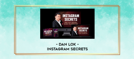 Dan Lok - Instagram Secrets digital courses