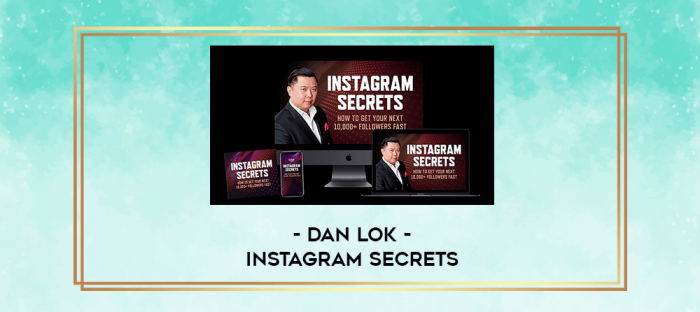 Dan Lok - Instagram Secrets digital courses