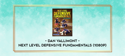 Dan Vallimont - Next Level Defensive Fundamentals (1080p) digital courses
