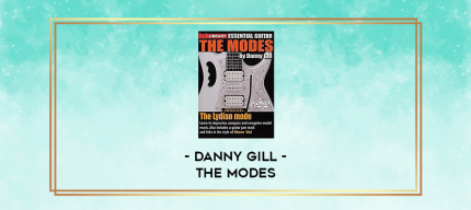 Danny Gill - The Modes digital courses