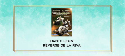 Dante Leon Reverse De La Riva digital courses