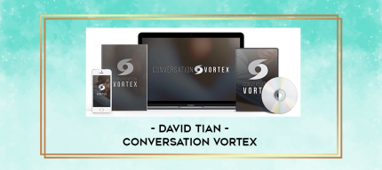 David Tian - Conversation Vortex digital courses