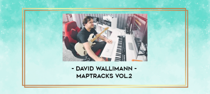 David Wallimann - MAPTRACKS VOL.2 digital courses