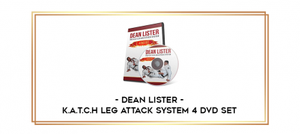 K.A.T.C.H Leg Attack System 4 DVD Set by Dean Lister digital courses