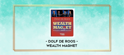 Dolf De Roos - Wealth Magnet digital courses