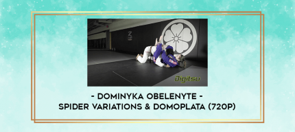 Dominyka Obelenyte - Spider Variations & Domoplata (720p) digital courses