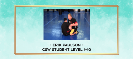 Erik Paulson - CSW Student Level 1-10 digital courses