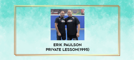 Erik Paulson private lesson(1995) digital courses