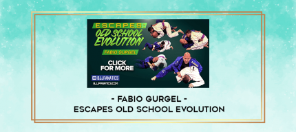 Fabio Gurgel - Escapes Old School Evolution digital courses