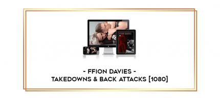 Ffion Davies - Takedowns & Back Attacks [1080] digital courses