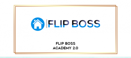 Flip Boss Academy v2.0 digital courses