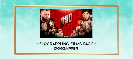 FloGrappling Films Pack - Dogzapper digital courses