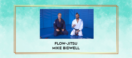 Flow-Jitsu Mike Bidwell digital courses