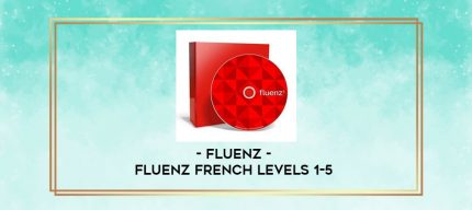 Fluenz - Fluenz French Levels 1-5 digital courses
