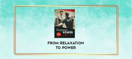 From relaxation to Power digital courses