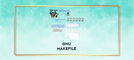 GNU Makefile digital courses