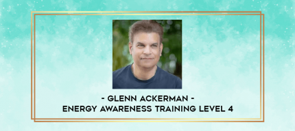 Glenn Ackerman - Energy Awareness Training Level 4 digital courses