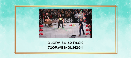 Glory 54-62 Pack 720p.WEB-DL.H264 digital courses