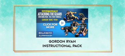 Gordon Ryan Instructional Pack digital courses