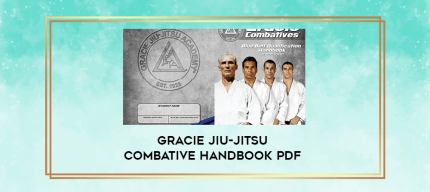 Gracie Jiu-Jitsu Combative Handbook pdf digital courses