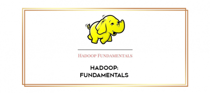Hadoop: Fundamentals digital courses