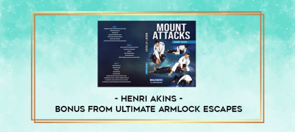 Henri Akins - Bonus from Ultimate armlock escapes digital courses