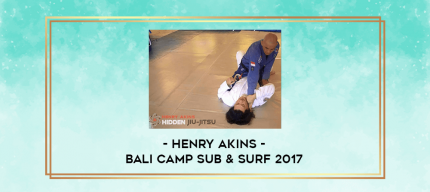 Henry Akins - Bali Camp Sub & Surf 2017 digital courses