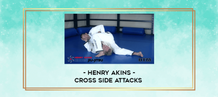 Henry Akins - Cross Side Attacks digital courses