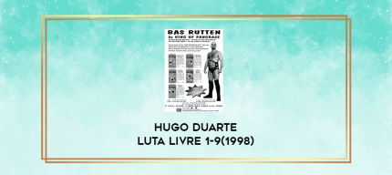 Hugo Duarte Luta Livre 1-9(1998) digital courses