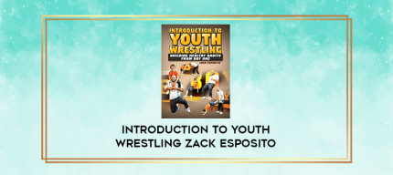 Introduction to youth wrestling Zack Esposito digital courses