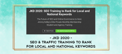 JKD 2020 - SEO & Traffic Training to Rank for Local and National Keywords digital courses