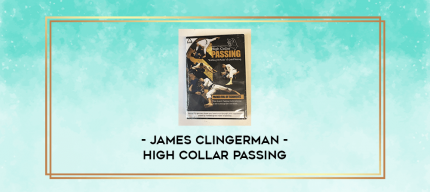 James Clingerman - High Collar Passing digital courses