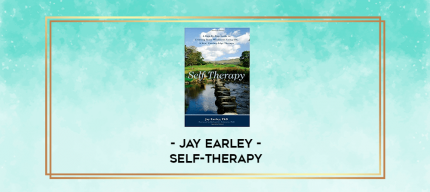 Jay Earley - SELF-THERAPY digital courses