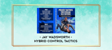 Jay Wadsworth - Hybrid Control Tactics digital courses