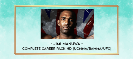 Jimi Manuwa - Complete Career Pack HD [UCMMA/BAMMA/UFC] digital courses