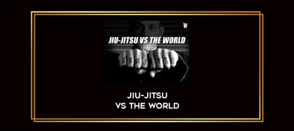 Jiu-Jitsu VS The World digital courses