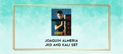 Joaquin Almeria jkd and Kali set digital courses