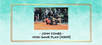 John Combs - NoGi Game Plan [1080p] digital courses