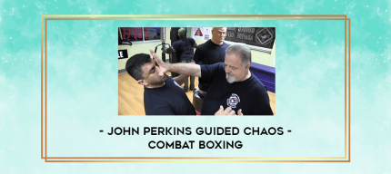 John Perkins Guided Chaos - Combat Boxing digital courses