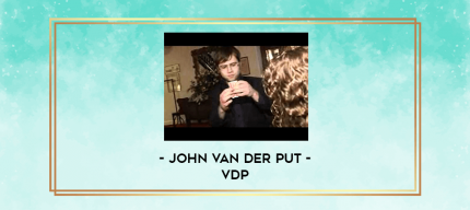 John Van Der Put - VDP digital courses