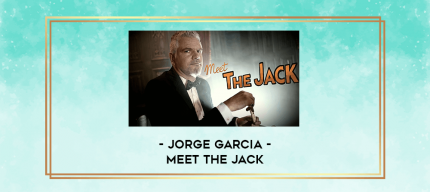Jorge Garcia - Meet the jack digital courses
