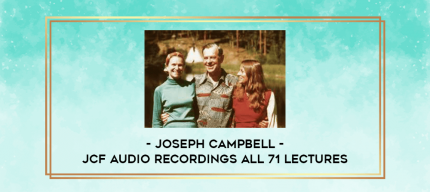 Joseph Campbell - JCF Audio Recordings All 71 Lectures digital courses