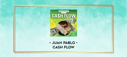 Juan Pablo - Cash flow digital courses