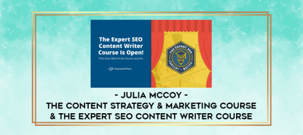Julia McCoy - The Content Strategy & Marketing Course & The Expert SEO Content Writer Course digital courses